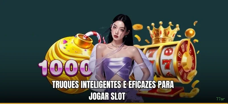 A Magia dos Caça-Níqueis no 77ar
